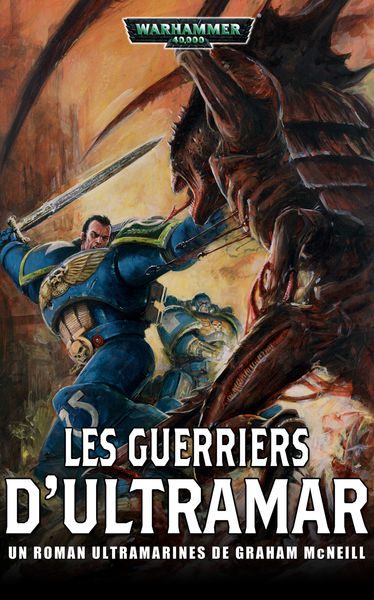 Les Guerriers d'Ultramar 1 Les Guerriers dUltramar