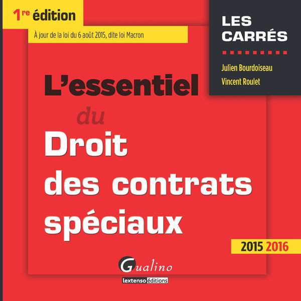 Lessentiel du droit des contrats spéciaux 2015 20...
