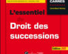 lessentiel du droit des successions 2017
