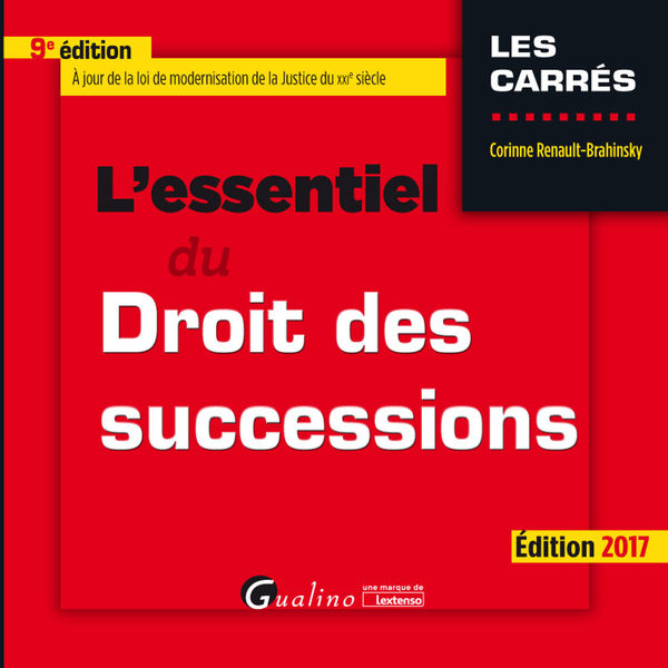Lessentiel du droit des successions 2017