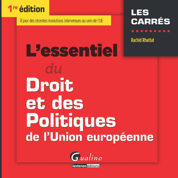 Lessentiel du droit et des politiques de lUnion ...