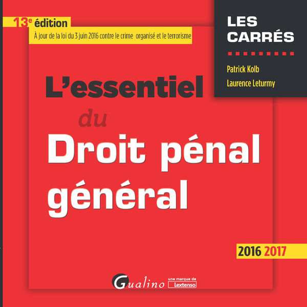 Lessentiel du droit pénal général 2016 2017