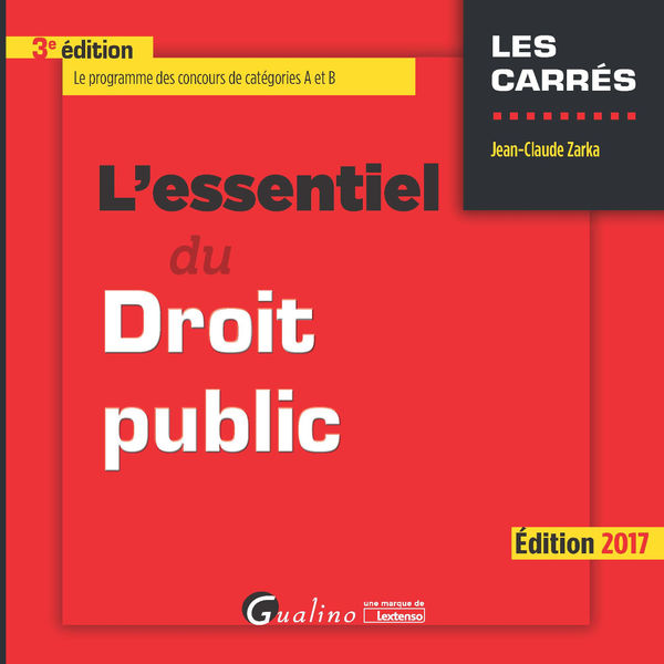 Lessentiel du droit public 2017