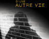 lombre dune autre vie