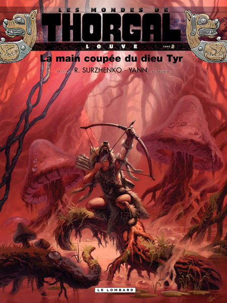 Louve   tome 2   La main coupée du dieu Tyr