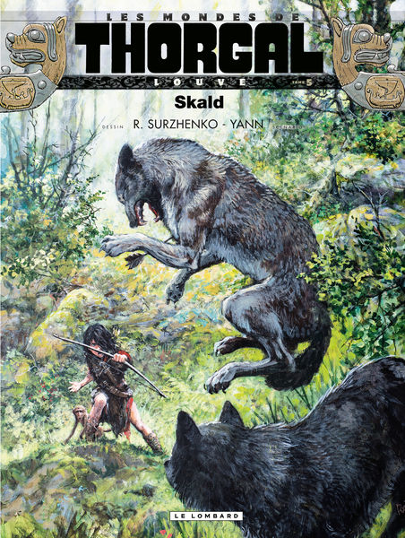 Louve    Tome 5   Skald