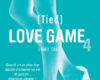 love game tome 4 tied