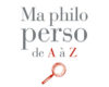 ma philo perso de a a z