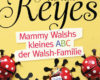 mammy walshs kleines abc der walsh familie