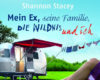 mein ex seine familie die wildnis und ich