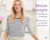 meine rezepte fur familie und freunde