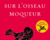ne tirez pas sur loiseau moqueur