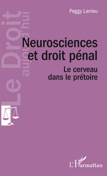 Neurosciences et droit pénal