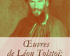 Œuvres de Léon Tolstoï (L'édition intégrale - 171 ... 43 oeuvres de leon tolstoi ledition integrale 171