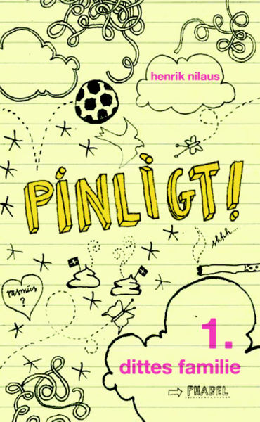 Pinligt 1   Dittes familie