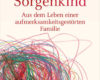 plotzlich ein sorgenkind