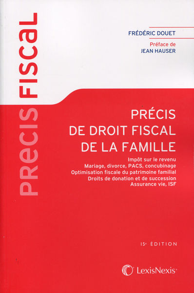 Précis de droit fiscal de la famille 1 Précis de droit fiscal de la famille