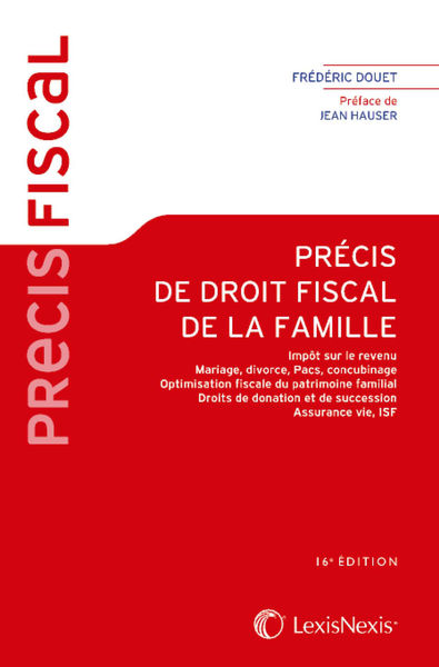 Précis fiscal de droit de la famille 1 Précis fiscal de droit de la famille