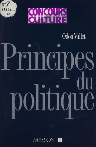 Principes du politique, genèse du droit, origines ...
