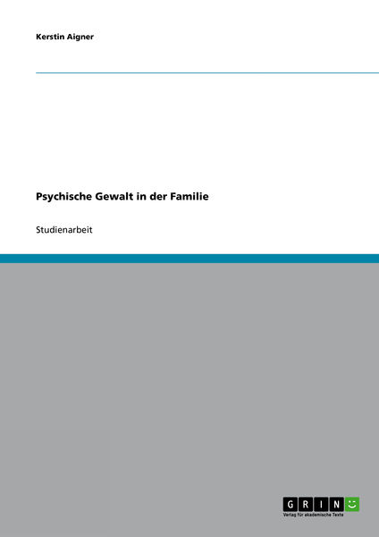 Psychische Gewalt in der Familie