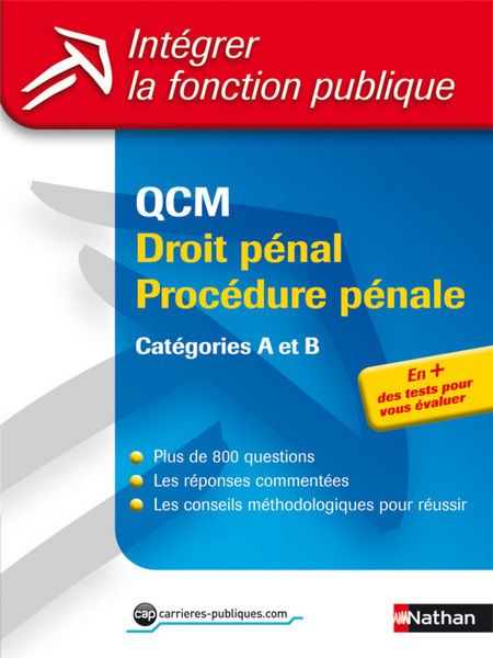 QCM droit pénal procédure pénale   Catégories A et...