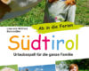 reisefuhrer sudtirol fur familien ab in die feri