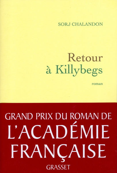 Retour à Killybegs (Grand Prix du Roman de lAcadé...