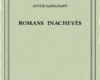 romans inacheves