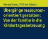 ubergange ressourcenorientiert gestalten von der