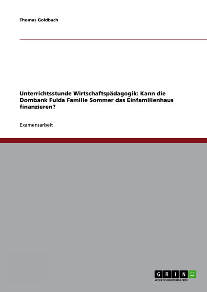 Unterrichtsstunde Wirtschaftspädagogik: Kann die D...