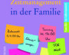 zeitmanagement in der familie