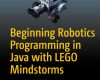 beginning robotics programming in java with lego m