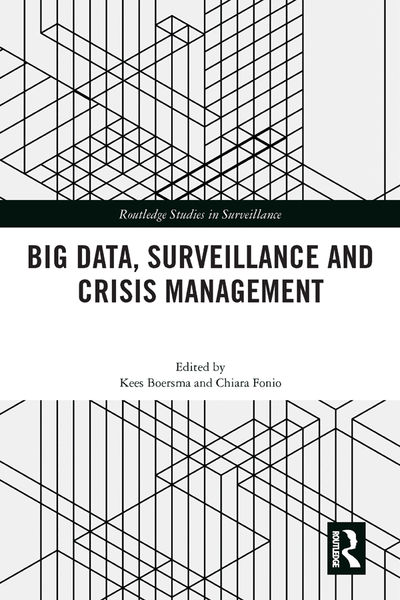 Big Data, Surveillance and Crisis Management