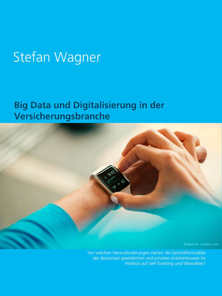 Big Data und Digitalisierung in der Versicherungsb...