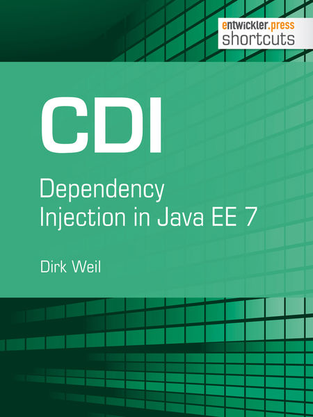 CDI   Dependency Injection in Java EE 7