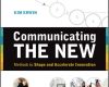 communicating the new