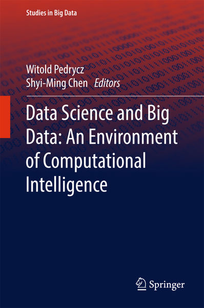 Data Science and Big Data: An Environment of Compu...