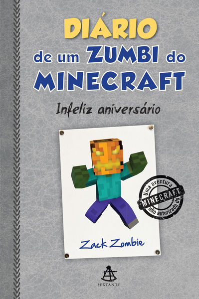 Diário de um zumbi do Minecraft   Infeliz aniversá...
