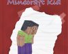 diary of a bummed out minecraft kid