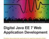 digital java ee 7 web application development