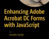 enhancing adobe acrobat dc forms with javascript