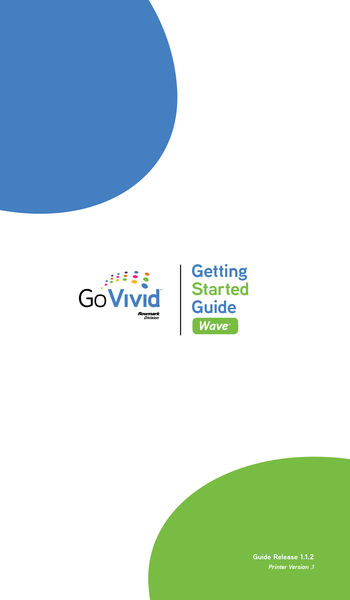 GoVivid Wave™ Getting Started Guide