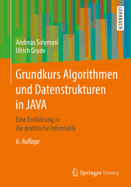 Grundkurs Algorithmen und Datenstrukturen in JAVA