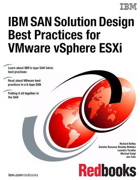 IBM SAN Solution Design Best Practices for VMware ... 1 IBM SAN Solution Design Best Practices for VMware ...