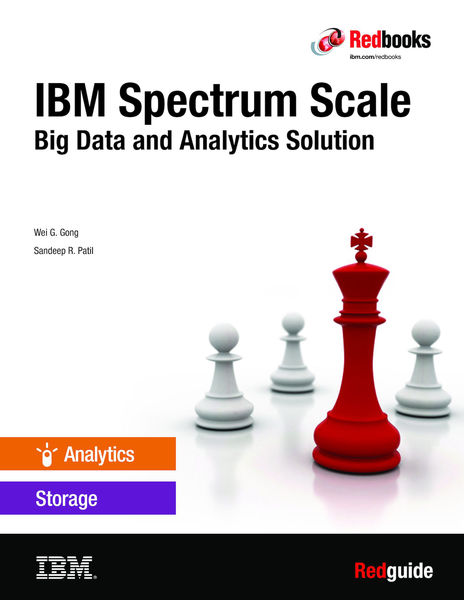 IBM Spectrum Scale: Big Data and Analytics  Soluti...