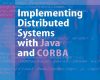 implementing distributed systems with java and cor