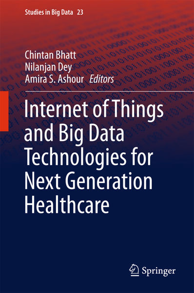 Internet of Things and Big Data Technologies for N...