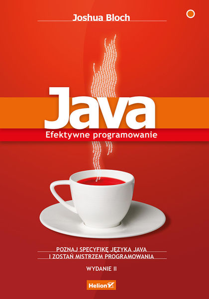 Java. Efektywne programowanie. Wydanie II