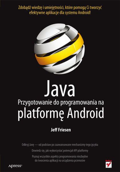 Java. Przygotowanie do programowania na platformę ...