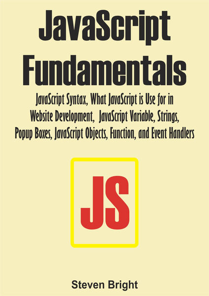 JavaScript Fundamentals:  JavaScript Syntax, What ...